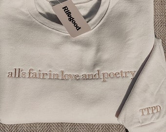 Embroidered Poetry Sweatshirt, TTPD Crewneck, TTPD Inspo Sweatshirt, All is Fair Sweatshirt, TTPD Sweatshirt, Gift for Her, Tortured Poets