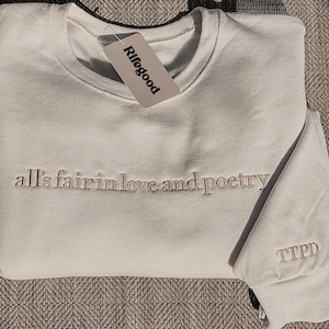 Embroidered Poetry Sweatshirt, TTPD Crewneck, TTPD Inspo Sweatshirt, All is Fair Sweatshirt, TTPD Sweatshirt, Gift for Her, Tortured Poets