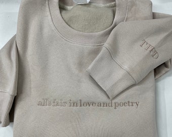 Embroidered Poetry Sweatshirt, TTPD Crewneck, TTPD Inspo Sweatshirt, All is Fair Sweatshirt, TTPD Sweatshirt, Gift for Her, Tortured Poets