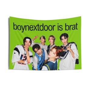 Boynextdoor Members Brat Banner, BND Members Kpop Flag, Boynextdoor Tour 2025 Merch, Gift Ideas for Onedoor, Birthday Gift & Concert Merch