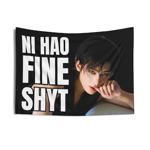 Zb1 Ricky Ni Hao Fine Shyt Banner, Zerobaseone Members Kpop Flag, Zb1 Tour 2025 Merch, Gift Ideas for Zerose, Birthday Gift & Concert Merch