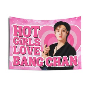 SKZ Bang Chan Hot Girls Concert Banner, Stray Kids Members Kpop Flag, Skz Members Merch, Gift Ideas for Stays, Birthday Gift & Concert Merch