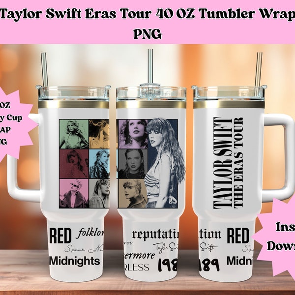 Enveloppement de gobelet de 40 oz, T Swift Tumbler Wrap PNG, 40 oz, Coupe Stanley, Taylor Swift PNG, Eras Tour 40oz Tumbler, Taylor Swift Quencher