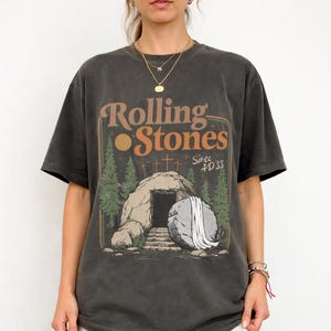 Comfort Colors Rolling Christian T-Shirt Trendy Stones Easter Clothing Jesus Christ Shirt Gift For Christian Faith-Based Graphic Tee jesus has risen tee he is risen t-shirt jesus christ t-shirt faith based graphic religious t-shirt resurrection t-shirt woman christian tee woman easter clothes best seller t-shirt trending christ tee christian shirt long sleeve comfort comfort colors tee