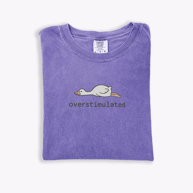 Embroidered Silly Goose Shirt Comfort Colors Overstimulated Shirt Meme Shirt Just A Silly Goose Shirt Funny overstimulated frog, overstimulated goose, overstimulated shirt, silly goose shirt, funny humor shirt, sarcasm shirt, funny goose shirt, got too silly shirt, funny goose gift, embroidered goose, silly goose meme, funny meme shirt, silly goose crewneck