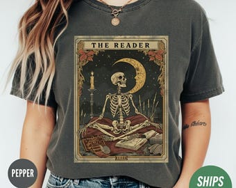 Comfort Colors® The Reader Tarot Card Shirt, Skeleton Reading Shirt, Unisex Tarot Card Shirt, Book Lover Gift, Bookish Gift,Tarot Lover Gift