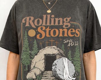 Comfort Colors Rolling Christian T-Shirt Trendy Stones Easter Clothing Jesus Christ Shirt Gift For Christian Faith-Based Graphic Tee