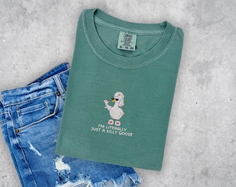 I’m Literally Just A Silly Goose T-Shirt, Fabulous Goose Martini Tee, Embroidered Comfort Colors Funny Goose Shirt