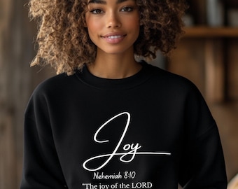 Joyful Faith Crewneck Sweatshirt, Christian Bible Verse Apparel