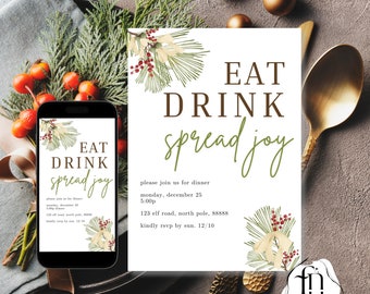 Könnte beinhalten: Eine Weihnachtsfeier-Einladung mit einem Design aus grünem Tannenzweig und roten Beeren. Die Einladung lautet "Eat Drink Spread Joy" und enthält Datum, Uhrzeit und Ort der Feier.