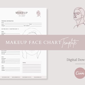 May include: A printable makeup face chart template with a line drawing of a woman's face. The chart includes sections for personal information, day and night time looks, and a detailed list of makeup products to be used.