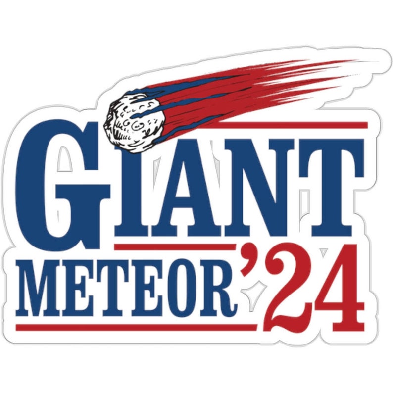 3 GIANT METEOR 2024 STICKER Etsy 3 GIANT METEOR 2024 STICKER Etsy