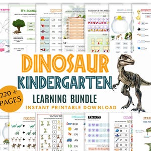 May include: A collection of printable educational worksheets for kindergarten, featuring dinosaur themes. The bundle includes pages for science, math, and literacy, with the text "Dinosaur Kindergarten Learning Bundle" and "220+ Pages". A realistic dinosaur illustration is also present.