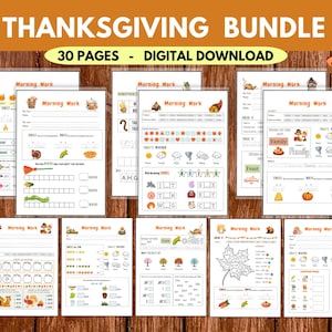 May include: Thanksgiving-themed digital download bundle with 30 pages of morning work activities. The pages feature colorful illustrations and text, including the words "Morning Work" and "Thanksgiving Bundle". The bundle includes various educational exercises.
