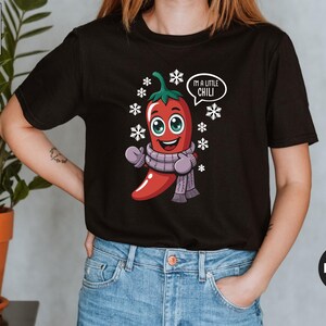 I Am A Little Chili Shirt, Funny Cute Pepper Graphic Tee, Unisex chili lover shirt in various colors, S-3XL
