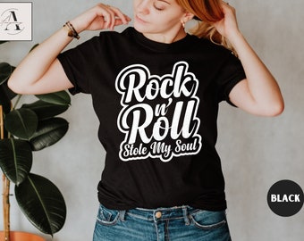 Rock N' Roll Stole My Soul Shirt, Retro Rock Shirt, Vintage Rock Tee, Concert Shirt, Music Lover Shirt, Rock Festival Shirt