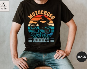 Motocross Addict Shirt, Funny Dirt bike Tee, Retro Dirt Bike, Vintage MX Rider Shirt, Dirtbike Racing MX shirt Gift for Men, Rider Gift