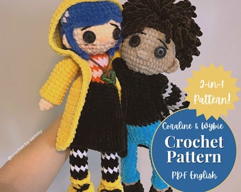 2-in-1 Crochet Pattern - Coraline Doll & Wybie