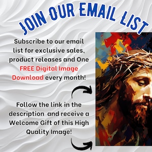 May include: An advertisement with the text "JOIN OUR EMAIL LIST" and a portrait of Jesus wearing a crown of thorns. The ad promotes exclusive sales, product releases, and a free digital image download.