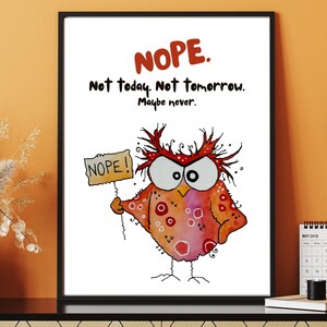 Pôster engraçado de coruja – citação NOPE para impressão, arte de parede de coruja vermelha mal-humorada, download instantâneo, impressão de arte humorística de autocuidado – A4 e PDF com letra dos EUA