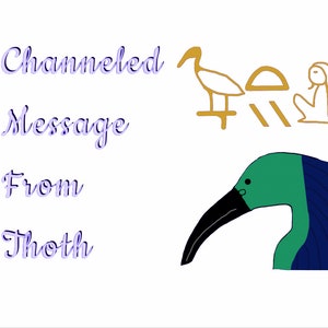 Channeled message from Thoth