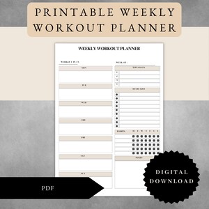May include: Printable weekly workout planner with sections for workout plan, top goals, to do list, habits, notes, and a calendar grid for tracking workouts. The planner is in black and white with a beige background.