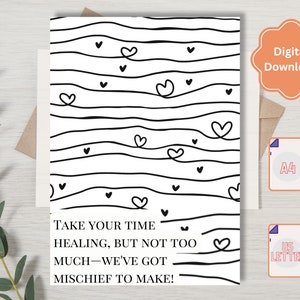 Tarjeta "Tómate tu tiempo para sanar", "Mejórate pronto", paquete de atención para el cáncer, tarjeta imprimible para sentirse mejor, tarjeta de apoyo divertida, PDF tamaño A4/carta de EE. UU.