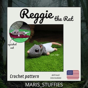 May include: A crochet pattern titled Reggie the Rat by MARIS_STUFFIES. The image displays a gray and white crocheted rat toy with large dark eyes and a pink nose. A circular inset shows a brown version labeled squished rat. Skill level: intermediate.