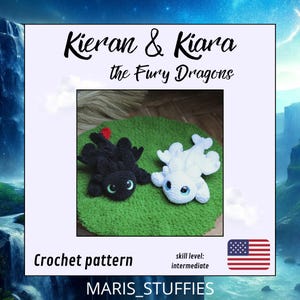 Kieran & Kiara the Fury Dragons crochet pattern (LOW SEW)