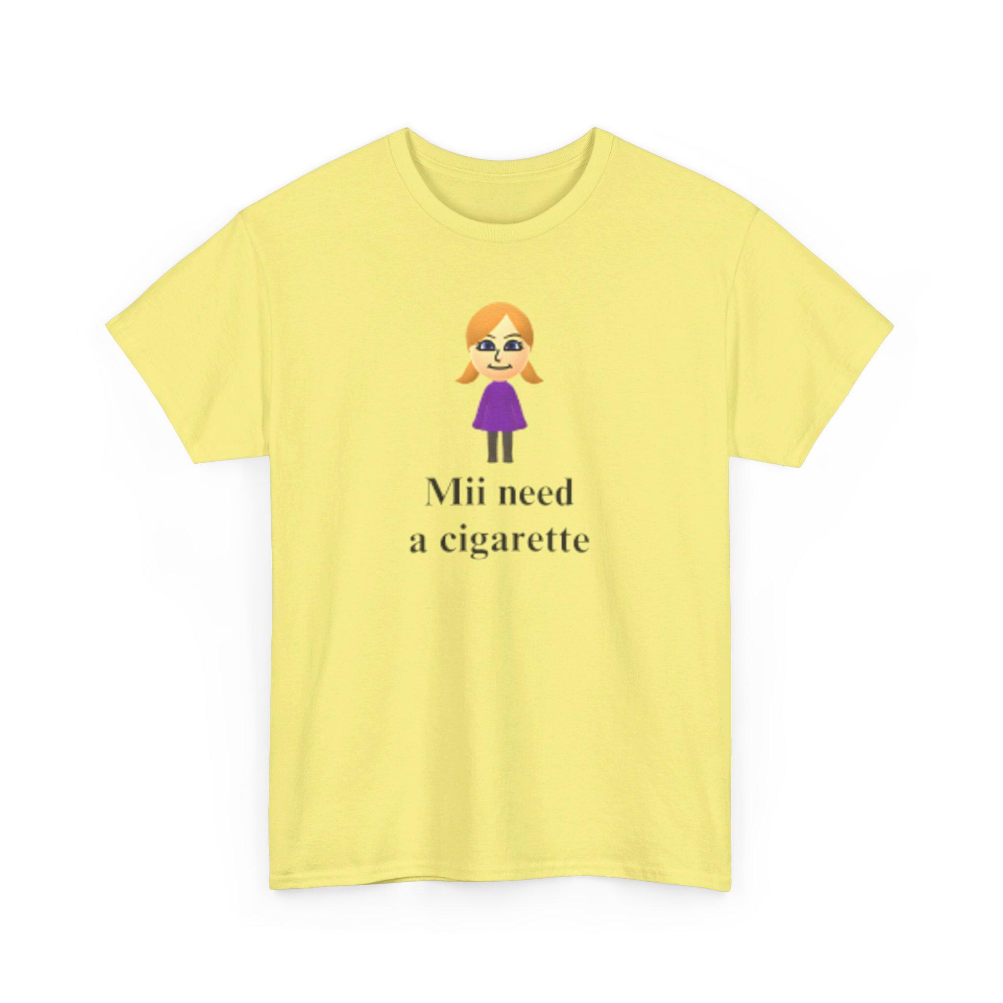 Mii Need A Cigarette T-shirt - Funny Wii Shirt - Humorous Video Game Tee -  Unisex Tee