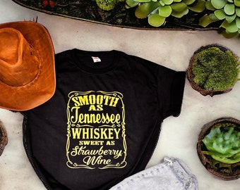 Smooth as Tennessee Whiskey printed sweatshirt/hoodie/T-shirt