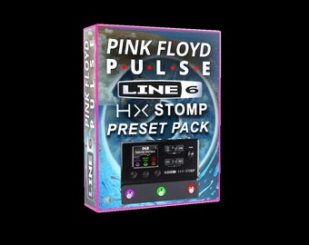 Line 6 HX STOMP - Préréglage d'impulsions Pink Floyd pour HxStomp - Stomp XL