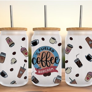 Coffee & Sarcasm 16oz Glass Can Iced Coffee, Tea, Smoothie, Beer, Soda, Water Tumbler-Bamboo Lid and Reusable Straw-Libbey Style To Go Cup