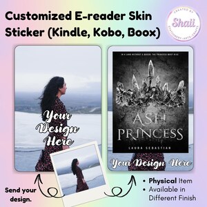 Peut inclure: Un autocollant de peau d'e-reader personnalisable pour les appareils Kindle, Kobo et Boox. L'autocollant présente un design avec une couronne et le texte "Ash Princess". L'autocollant est disponible en différentes finitions.
