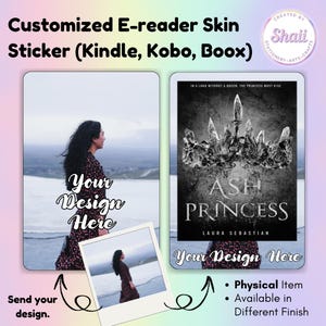 Könnte beinhalten: Individueller E-Reader-Skin-Aufkleber für Kindle, Kobo und Boox. Das Design zeigt eine Frau in einem Blumenkleid mit dem Text "Your Design Here". Die rechte Seite zeigt ein Buchcover mit dem Titel "Ash Princess".