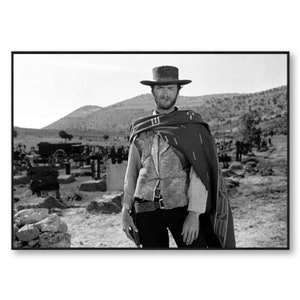 Photo Affiche noir et blanc de Clint Eastwood dans le film Le Bon, la Brute et le Truand tirage sur papier photo lustré 260g/m2 image 5