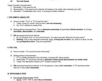 May include: A black and white outline of a legal document with the title "Real Property Outline: The Present Estates". The document discusses the different types of freehold estates, including the fee simple absolute, fee tail, and defeasible fees.
