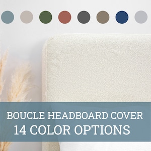 Boucle Headboard Cover • Custom Headboard Slip Cover • 14 Color Options • Textured Soft Fabric • King • Queen • Twin • Full •• All Bed Sizes