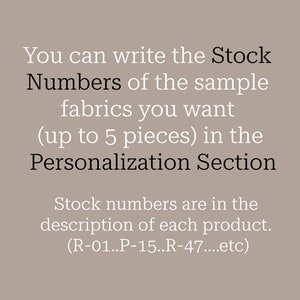 Swatch Sample Fabric For the Wall Panel You Can Write The Stock Numbers of the Sample Fabrics You Want In The Personalization Section image 2