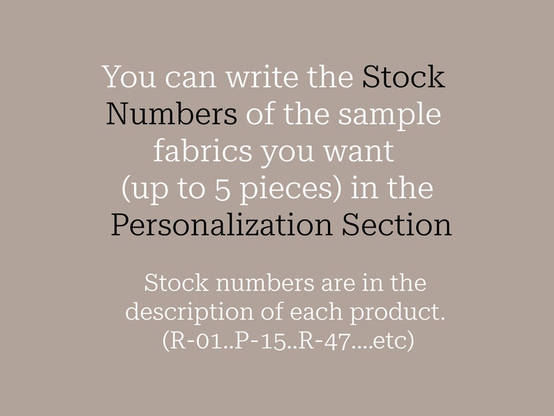 Swatch Sample Fabric For the Wall Panel You Can Write The Stock Numbers of the Sample Fabrics You Want In The Personalization Section image 2