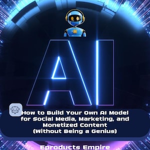 AI eBook for Beginners | How to Build an AI Model for Social Media, UGC, Marketing & OnlyFans | Digital Business Guide Pdf