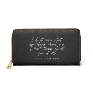 Carteira de luxo com zíper e citação Coco Chanel | Não me importo com o que você pensa sobre mim, eu não penso em você de jeito nenhum | Presente de moda estiloso para ela