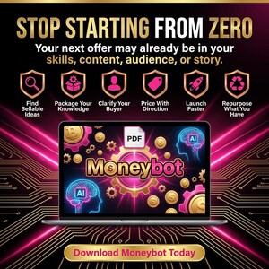 May include: A promotional graphic with the text "STOP STARTING FROM ZERO" and "Download Moneybot Today." The image features a laptop displaying the word "Moneybot" and icons representing business strategies. The color scheme is gold, pink, and black.