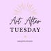 ArtAfterTuesday