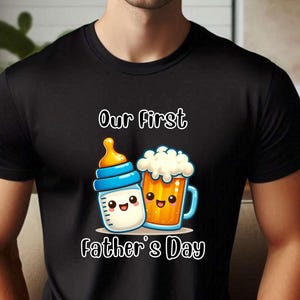 Our First Father’s Day, Cute Beer & Bottle SVG/PNG, First Fathers day Png, First Fathers Day Design for Sublimation, Shirts, Mugs and Gifts
