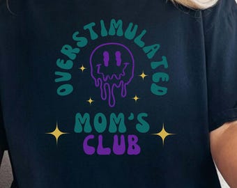 Club delle mamme iperstimolate PNG e SVG, design divertente per sublimazione per mamme esauste, vita da mamma PNG