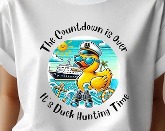 The Countdown Is Over Cruise Png, Cruise Ducks Png Cruise Shirts Png, Cruising Ducks Png