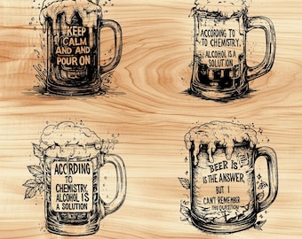 Alcohol Liquor Beer Quotes Mug Laser File Wood Engraving PNG Kitchen Cut Chop Board Plank Pattern Coaster Xtool Glowforge LightBurn CO2