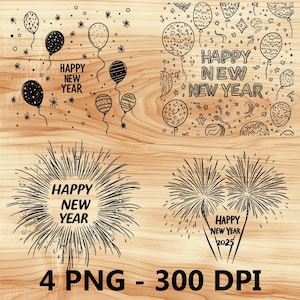 Happy New Year 2025 Balloons Fireworks Laser File Wood Engraving PNG Slate Coaster Etch Xtool Black White Cnc Glowforge LightBurn CO2 Diode