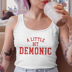 A Little Bit Demonic Unisex Jersey Tank Top - Mean Girl Horror Shirt